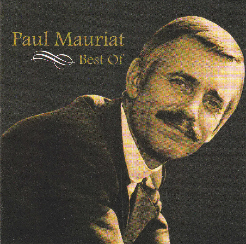 Paul mauriat mp3. Поль Мориа 04.03.1925. Best of Paul Mauriat Поль Мориа. Paul Mauriat композитор. Best of Поль Мориа.